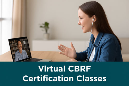 Virtual CBRF Certification Classes